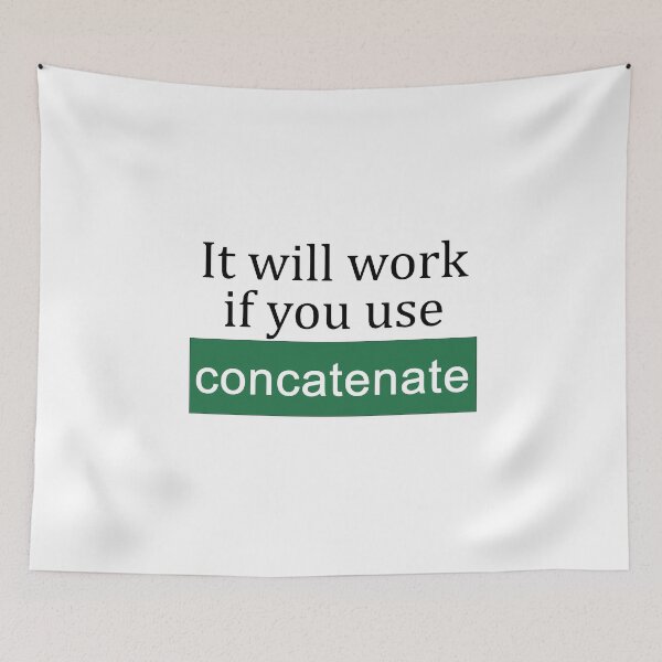 Item preview, Use Concatenate designed and sold by ThePurpleFrog.