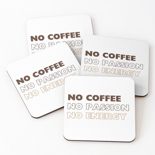 Item preview, No coffee, no passion, no energy designed and sold by Workingwoman.