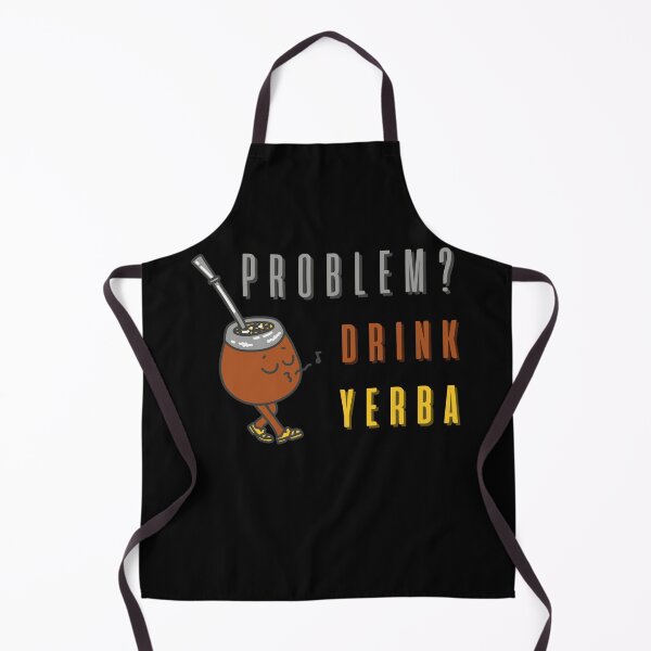 Item preview, Problem? Drink Yerba designed and sold by light-artist.