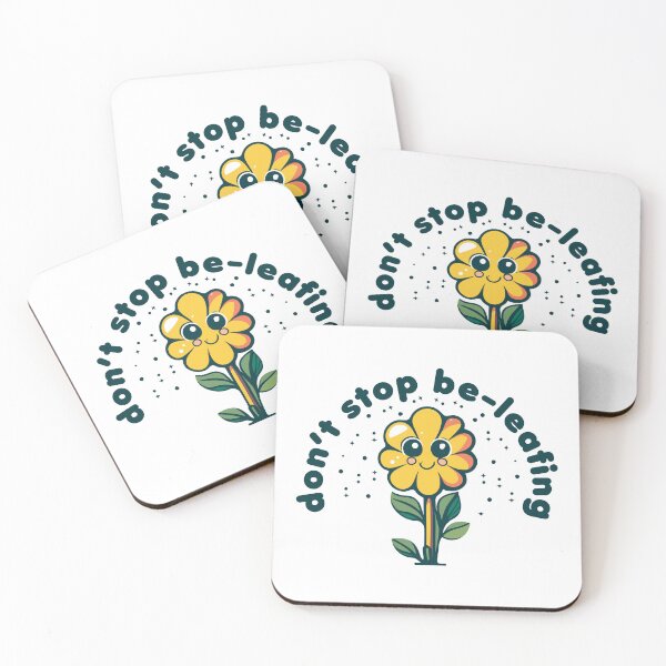 Item preview, Cute Kawaii Funny "Don't Stop Be-Leafing" Flower designed and sold by wingstar.
