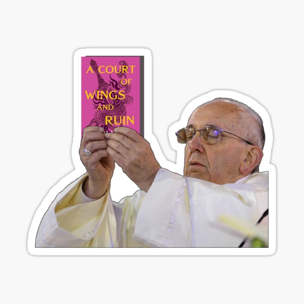 Item preview, Pope Holding ACOSF A Court of War and Ruin designed and sold by baranskini.
