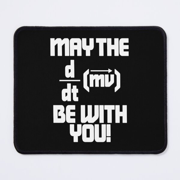 Item preview, May The Force Be With You! Physics Geek designed and sold by ScienceCorner.
