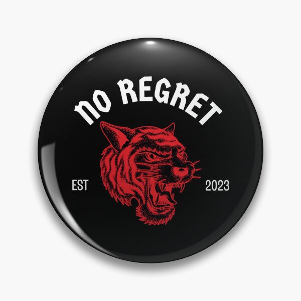 Item preview, No regret |  Tiger | Warrior designed and sold by InfiniteDemand.