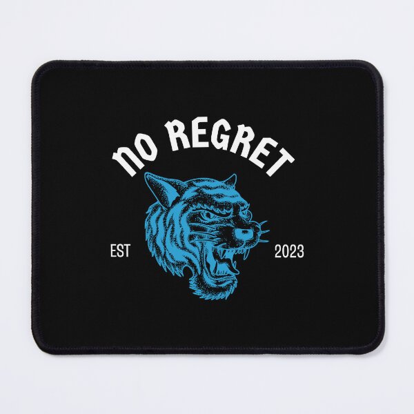Item preview, No regret | Tiger | Warrior designed and sold by InfiniteDemand.