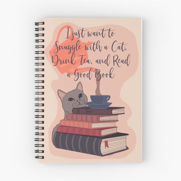 Item preview, I just want to snuggle a cat, drink tea and read a good book designed and sold by Quick Brown Fox Canada.
