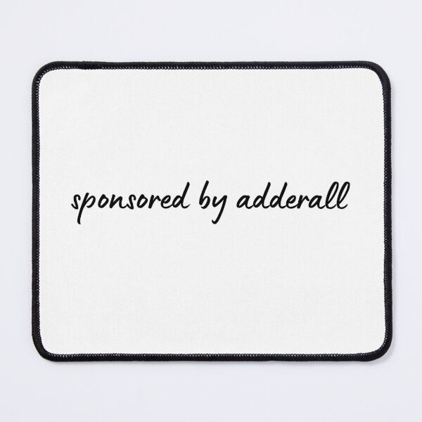 Item preview, Sponsored by Adderall Mental Health Awareness designed and sold by mariejosee22.