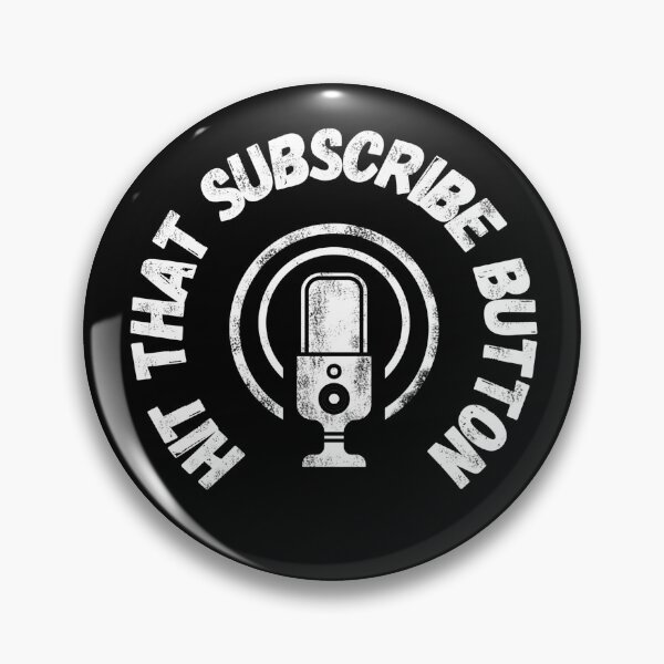 Item preview, Hit that Subscribe button designed and sold by MonkeyLogick.