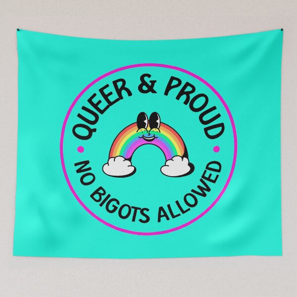 Item preview, Queer and Proud - No Bigots Allowed! designed and sold by Picket Club.