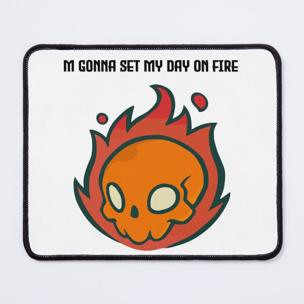 Item preview, "M Gonna Set My Day on Fire" Skull designed and sold by -DEEWOLF-.