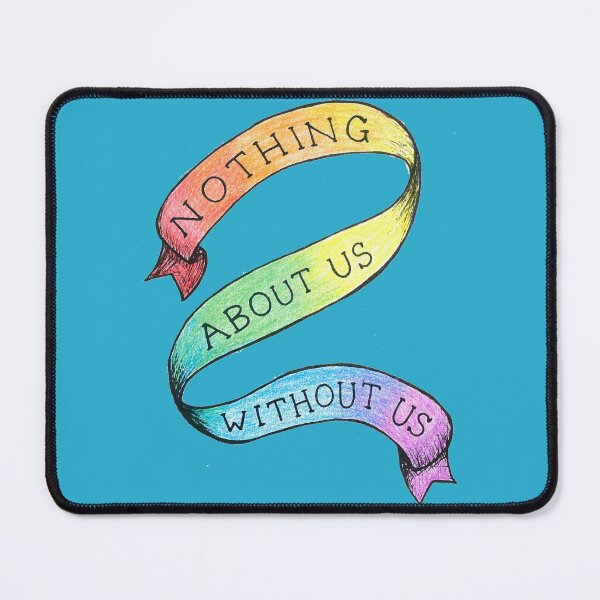 Item preview, Nothing about us without us designed and sold by Emmet L.F. Cameron.