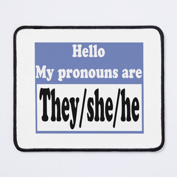 Item preview,  They/she/he pronoun designed and sold by stylechoc.