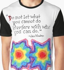 What you can do Graphic T-Shirt
