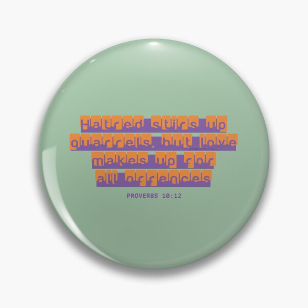 Item preview, Christian Quotes About Love - Prov. 10:12 (Orange, Sage) designed and sold by That-Good-News.