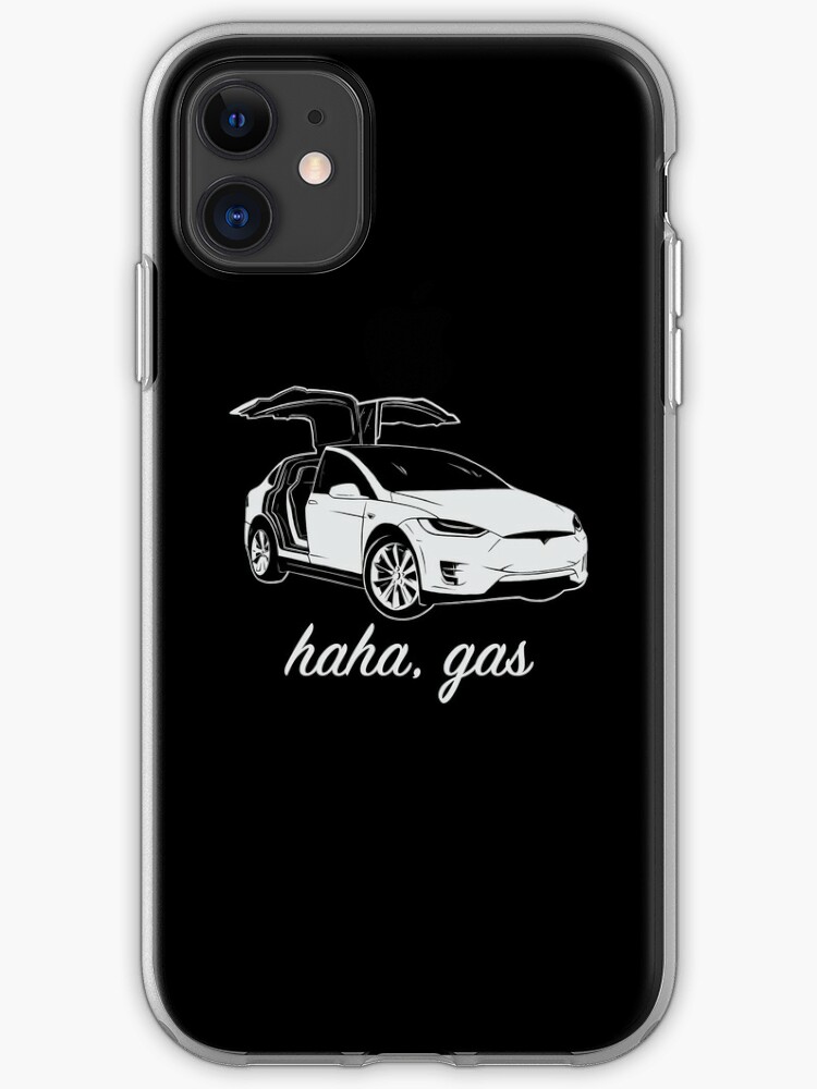 Haha Gas Tesla Model X Elon Musk Iphone Case By Elonscloset