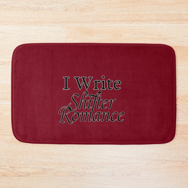Item preview, I Write Shifter Romance designed and sold by INKmagine  and Create.