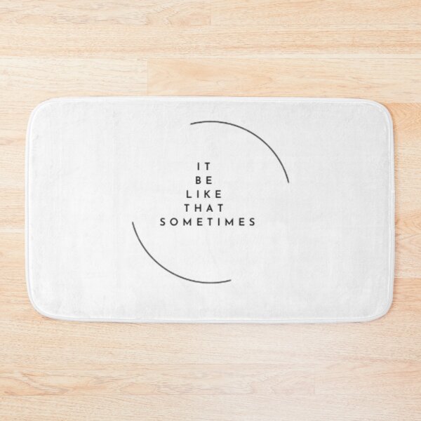 Item preview, IT BE LIKE THAT SOMETIMES_23 designed and sold by Rachel Chuan.
