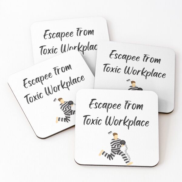Item preview, Escapee from Toxic Workplace funny humorous gag gift new job employee worker designed and sold by celestwoo.