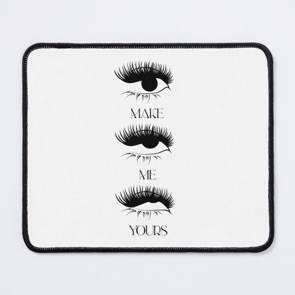 Item preview, Make Me Yours designed and sold by Gumless.