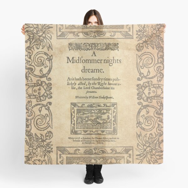 Shakespeare, A midsummer night's dream 1600 Scarf