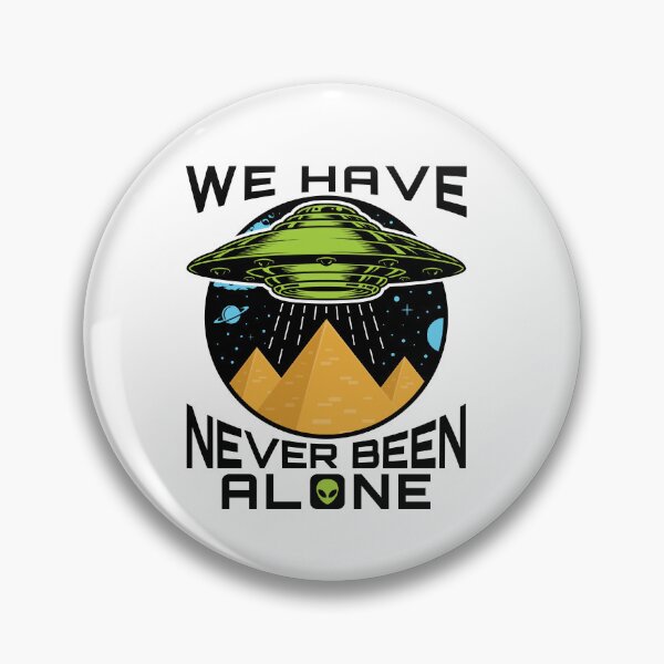 Item preview, We Have Never Been Alone Aliens  designed and sold by jaygo.