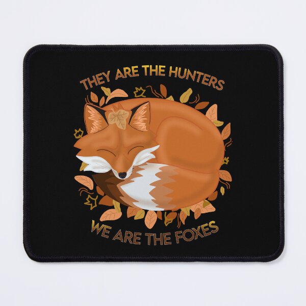 Item preview, I KNOW PLACES | THEY ARE THE HUNTERS WE ARE THE FOXES designed and sold by ulricateodoro.