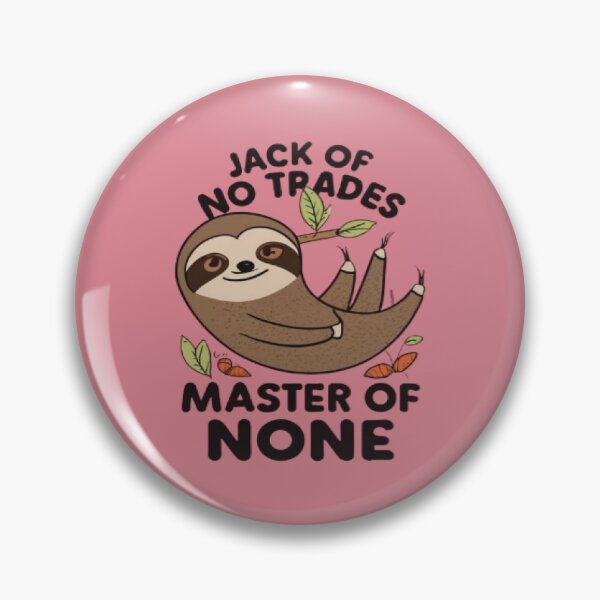 Item preview, Jack Of All Trades, Jack of No Trades Master of None, Funny Gift designed and sold by UrbanGraphixs.