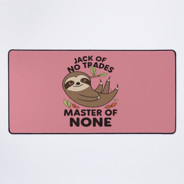 Item preview, Jack Of All Trades, Jack of No Trades Master of None, Funny Gift designed and sold by UrbanGraphixs.