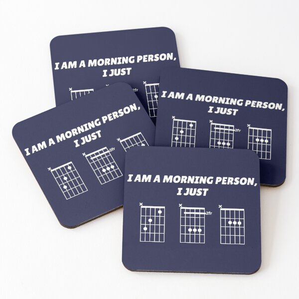 Artikelvorschau, I Am A Morning Person, I Just CBA (Gitarrenakkorde) entworfen und verkauft von guvnaguitars.