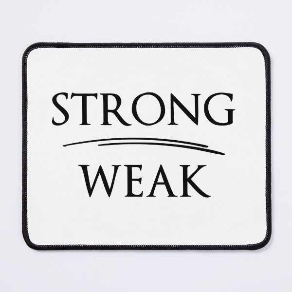 Item preview, STRONG	WEAK The design of Antonyms designed and sold by IssaraStudio.