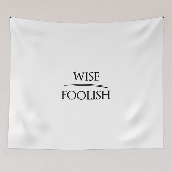 Item preview, WISE FOOLISH The design of Antonyms designed and sold by IssaraStudio.
