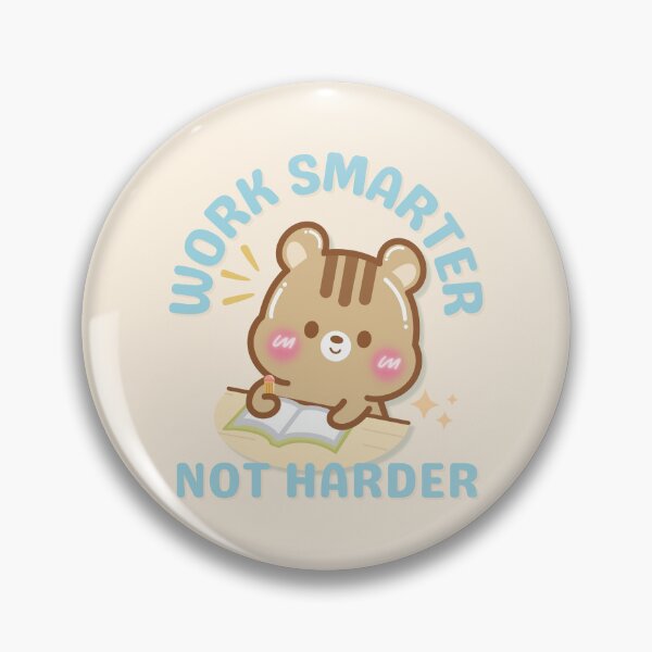 Item preview, Work Smarter Not Harder designed and sold by cutecozynook.