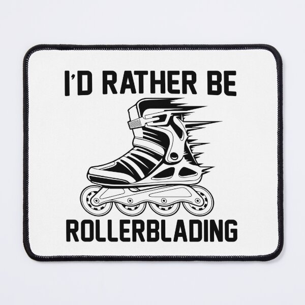 Item preview,  I'd Rather Be Rollerblading designed and sold by obedtheartist.