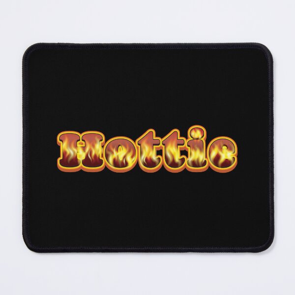 Item preview, Hottie - Fire designed and sold by Whimsical Thinker.