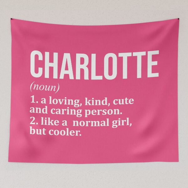 Item preview, Charlotte Name Definition for Women designed and sold by XCIV.