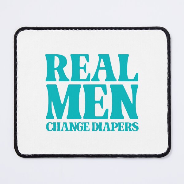 Item preview, Real Men Change Diapers - Funny designed and sold by Vector-Artist.