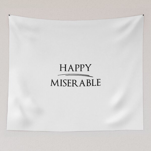 Item preview, HAPPY MISERABLE The design of Antonyms designed and sold by IssaraStudio.