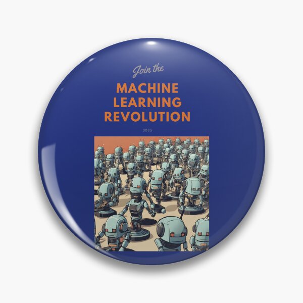 Item preview, Join the machine learning revolution  designed and sold by t1n3333.