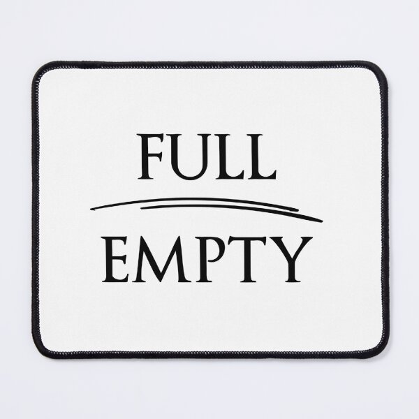 Item preview, FULL EMPTY The design of Antonyms designed and sold by IssaraStudio.