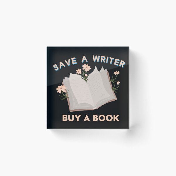 Item preview, Save a Writer Buy a Book Flowers Published Author Writer designed and sold by AME ⭐⭐⭐⭐⭐.
