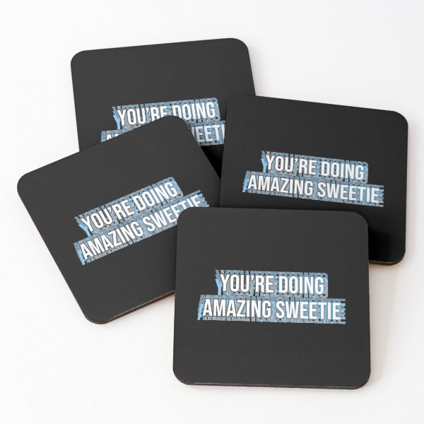 Item preview, you're doing amazing sweetie designed and sold by MOONINSPIRATION.