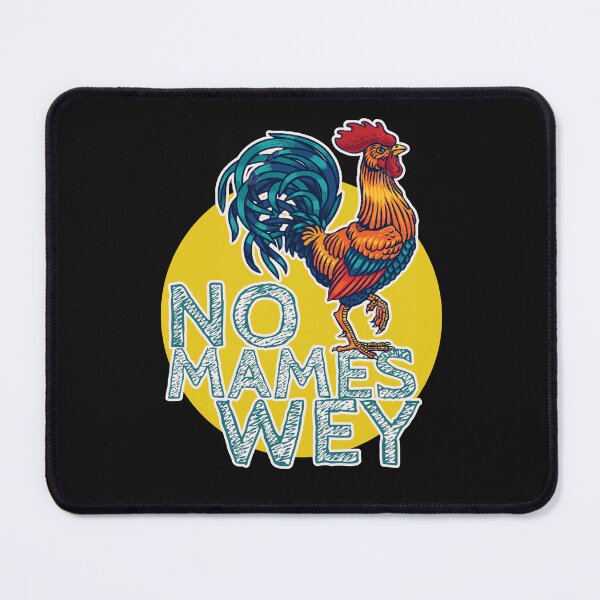 Item preview, No Mames Wey Gift Ideas designed and sold by TheLaundryLady.
