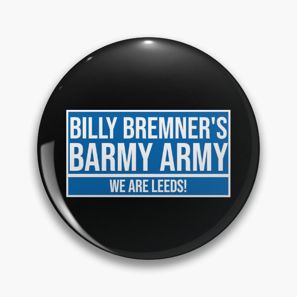 Item preview, Billy Bremner's Barmy Army - We are Leeds designed and sold by Aspdesignz.