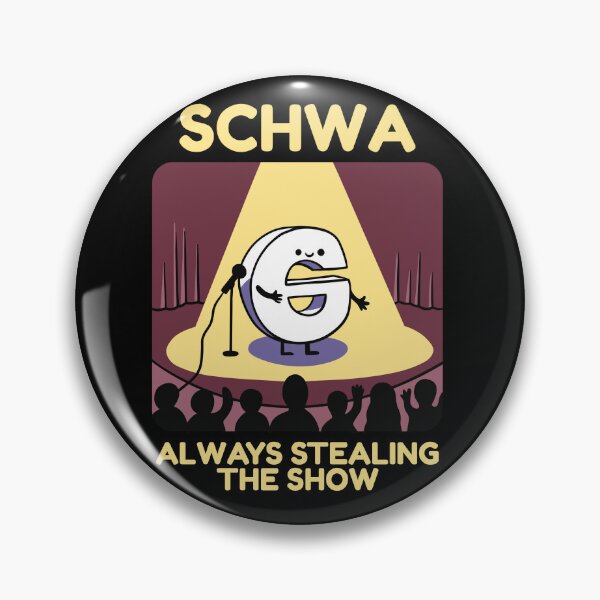 Item preview, Schwa - Always Stealing The Show - Isstgeschichte - Linguist designed and sold by isstgeschichte.