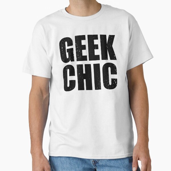 Geek Chic - Dark Classic T-Shirt