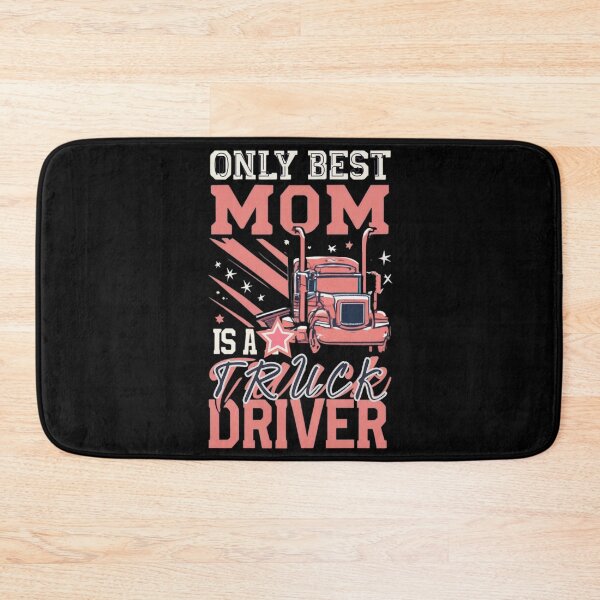 Item preview, Only Best Mom is a Truck Driver designed and sold by AAcrew.