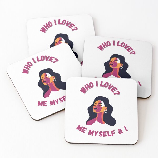 Item preview, Who I love? Me, myself & I designed and sold by SarcasticMeByMo.