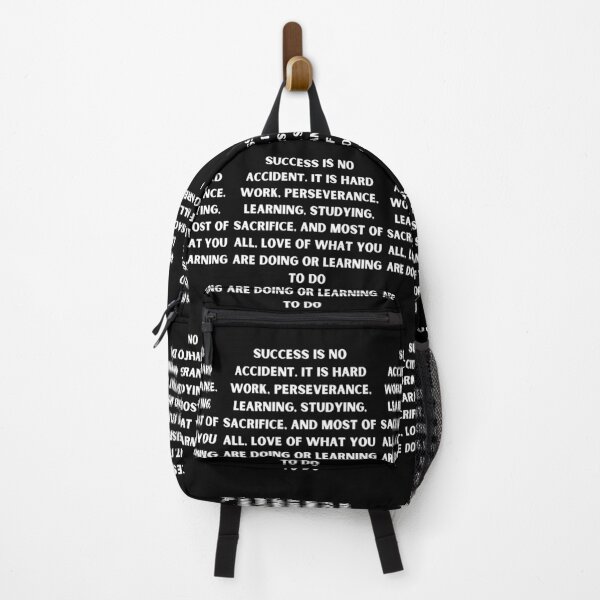 Item preview, SUCCESS IN ON ACCIDENT. IT IS HARD WORK, PERSEVERANCE, LEARNING, STUDYING, SACRIFICE AND MOST OF ALL, LOVE OF WHAT YOU ARE DOING OR LEARNING TO DO designed and sold by QBEKART.