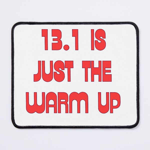 Item preview,  13 1 Is Just The Warm Up designed and sold by rawaart1.