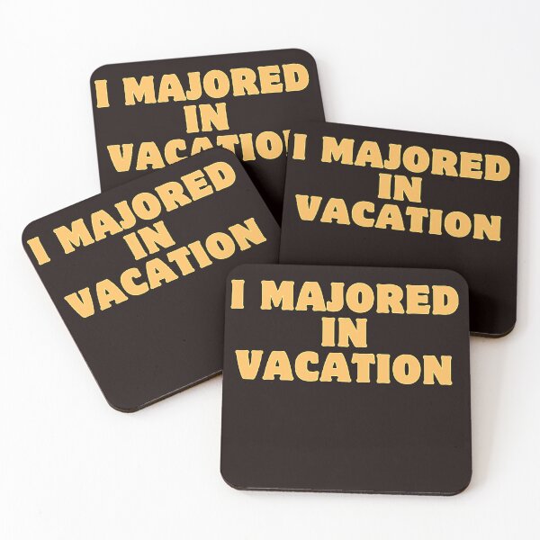 Item preview,  I Majored In Vacation designed and sold by rawaart1.