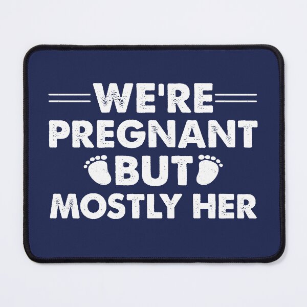 Item preview, We're Pregnant But Mostly Her Funny Pregnancy Announcement designed and sold by ArtMeetsPizza.